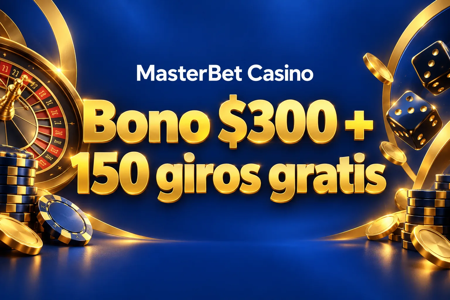 100% hasta $300 + 150 giros gratis